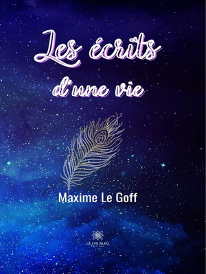 cover image of Les écrits d'une vie